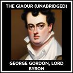The Giaour (Unabridged)