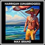 Harrigan (Unabridged)