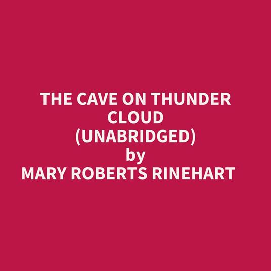 The Cave On Thunder Cloud (Unabridged)