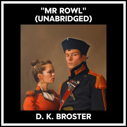 ''mr Rowl'' (Unabridged)