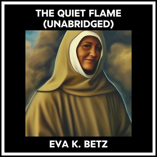 The Quiet Flame (Unabridged)