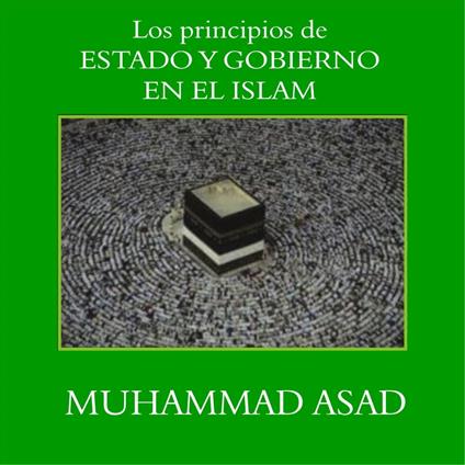 Los Principios de Estado y Gobierno en el Islam