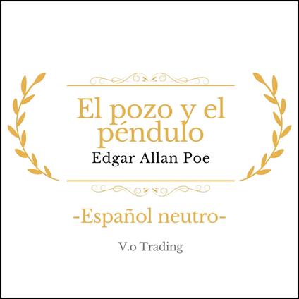 El pozo y el péndulo