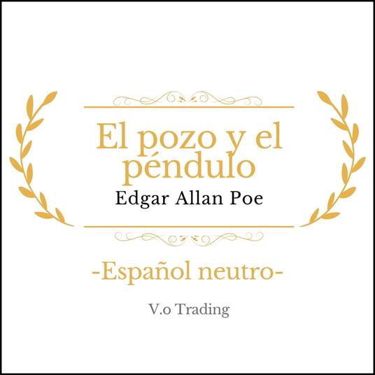 El pozo y el péndulo