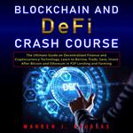 Blockchain and DeFi Crash Course