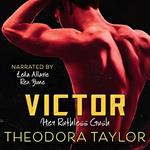 VICTOR: Her Ruthless Crush