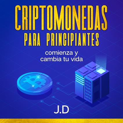 Criptomonedas Para Principiantes