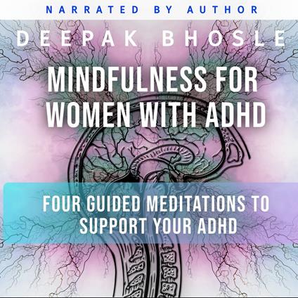 Mindfulness for Women with ADHD