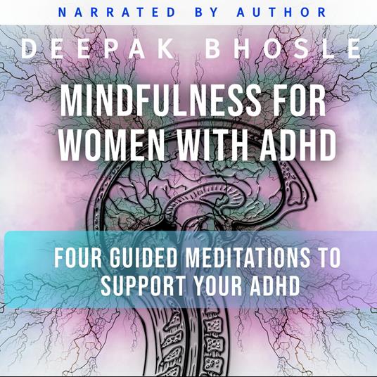 Mindfulness for Women with ADHD