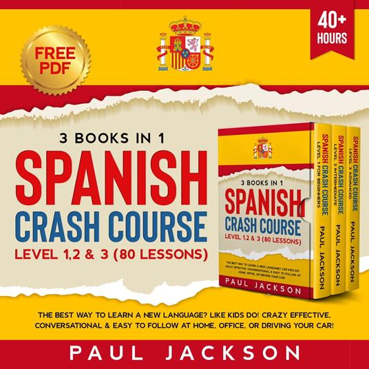 Spanish Crash Course 3 Books in 1