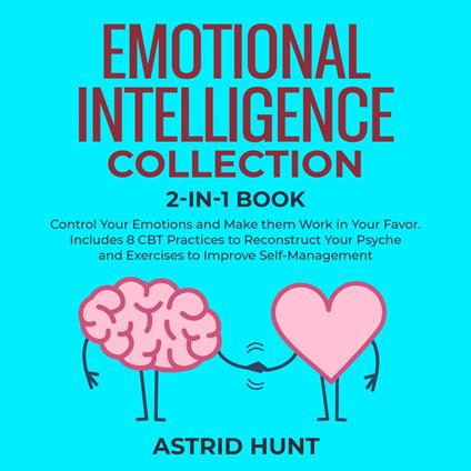 Emotional Intelligence Collection, 2 books in 1