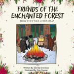 Friends of the Enchanted Forest