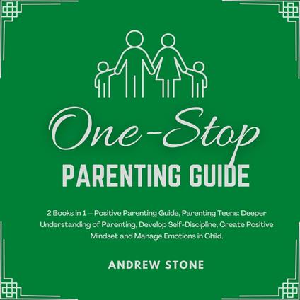 One-Stop Parenting Guide