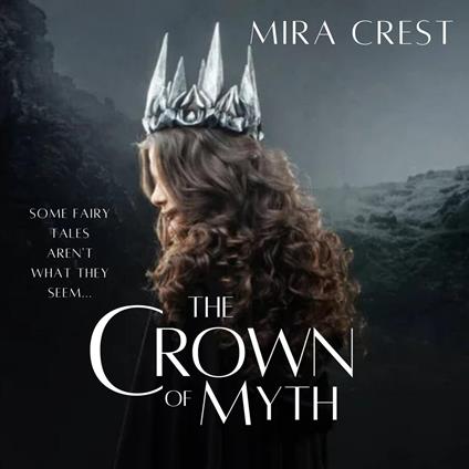 Crown of Myth, The: A Fae Paranormal Romance