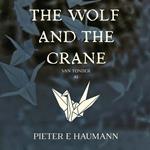 Wolf and the Crane, The