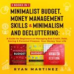 Minimalist Budget, Money Management Skills and Minimalism & Decluttering