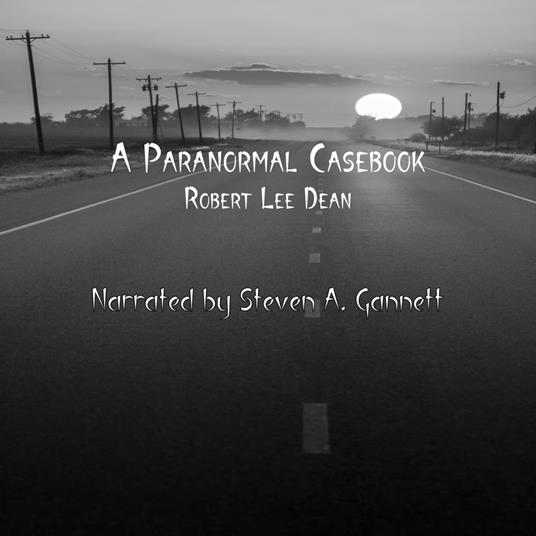 Paranormal Casebook, A