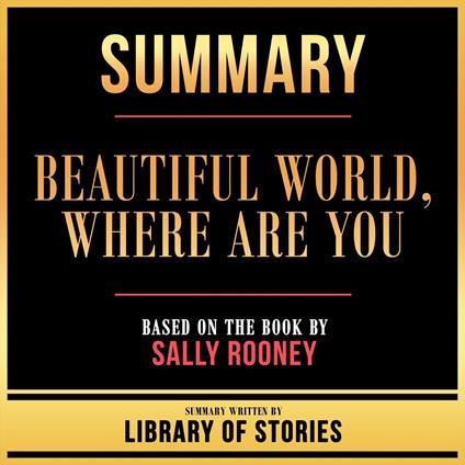 Summary - Beautiful World, Where Are You