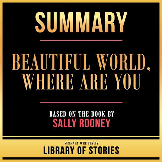 Summary - Beautiful World, Where Are You