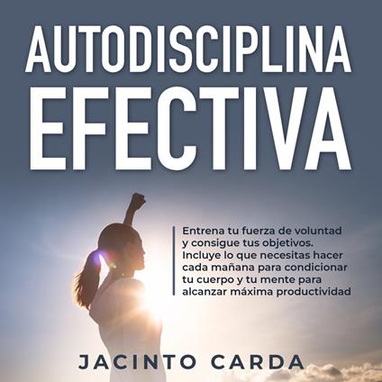 Autodisciplina efectiva
