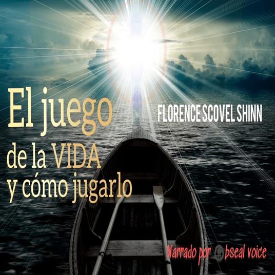 El juego de la vida y cómo jugarlo