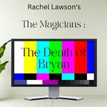 Death of Bryan, The
