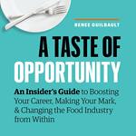 Taste of Opportunity, A