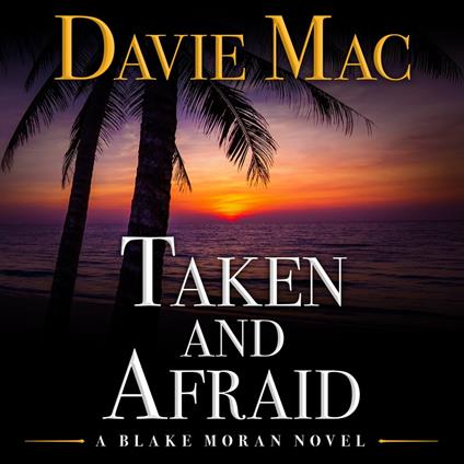 Taken And Afraid