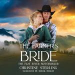 Farmer's Bride, The
