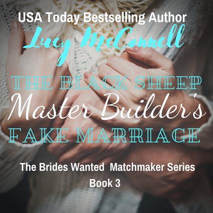 Black Sheep Master Builder's Fake Marriage, The