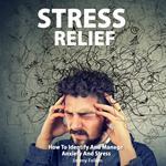 Stress Relief