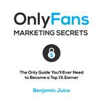 OnlyFans Marketing Secrets