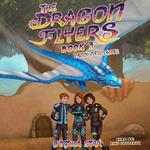 Dragon Flyers Book Three, The