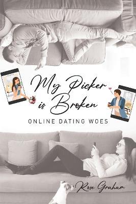 My Picker Is Broken - Rose Graham - cover