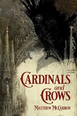 Cardinals and Crows - Matthew McCarron - cover