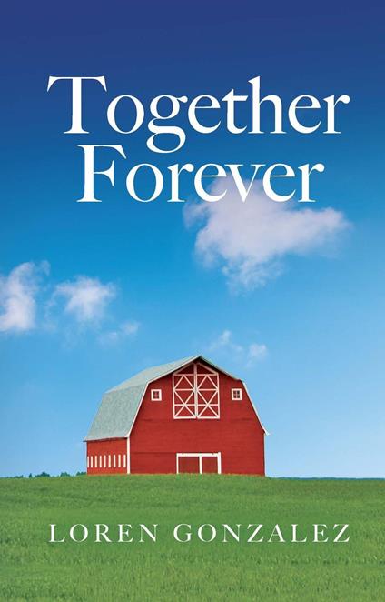 Together Forever - Loren Gonzalez - ebook