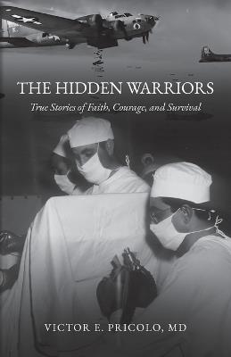 The Hidden Warriors - Victor E Pricolo - cover