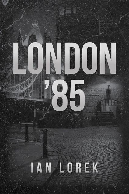 London '85