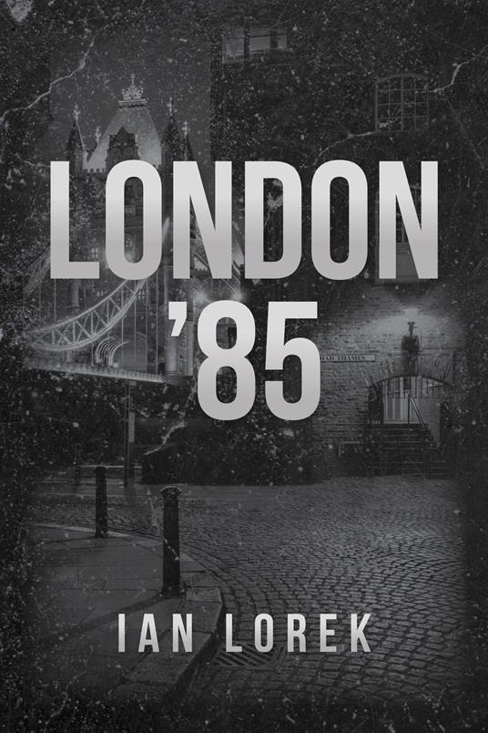 London '85