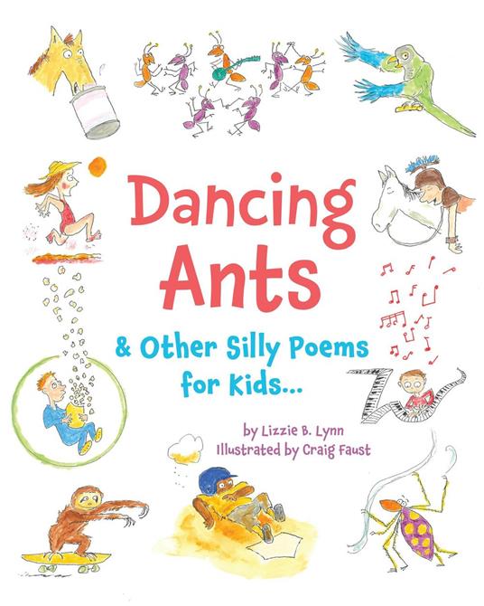 Dancing Ants - Lizzie B. Lynn,Craig Faust - ebook