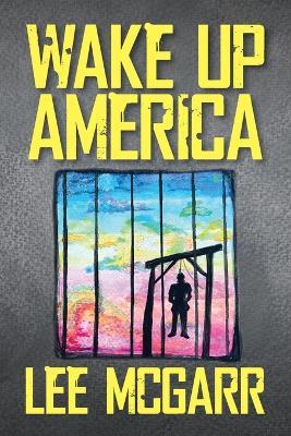 Wake Up America - Lee McGarr - cover