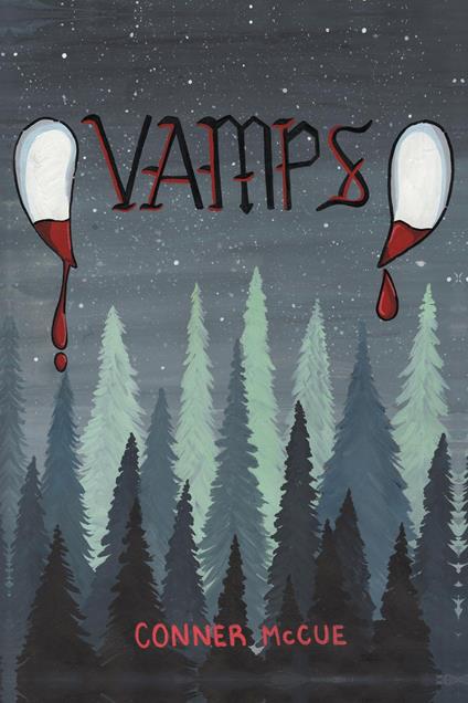 Vamps - Conner McCue - ebook