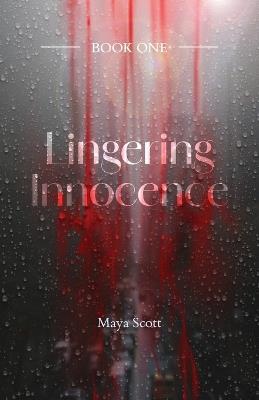Lingering Innocence - Maya Scott - cover