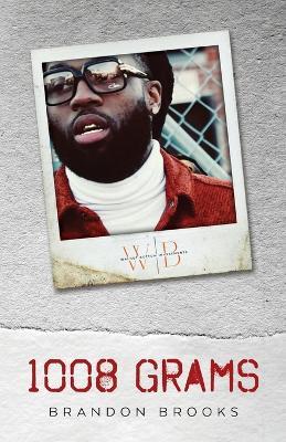1008 Grams - Brandon Brooks - cover