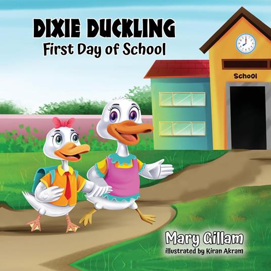 Dixie Duckling - Mary Gillam - ebook