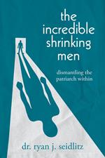 The Incredible Shrinking Men
