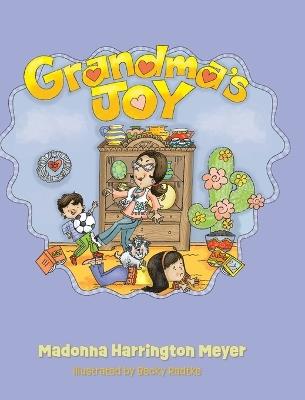 Grandma's Joy - Madonna Harrington Meyer - cover