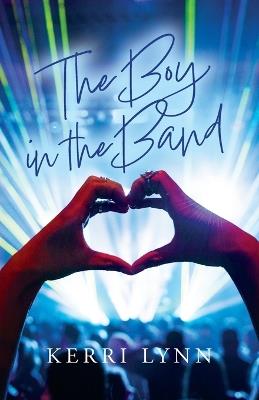 The Boy in the Band - Kerri Lynn - cover