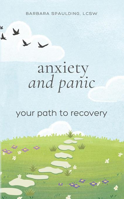 Anxiety and Panic