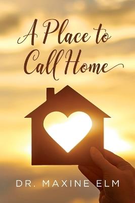 A Place To Call Home - Elm - cover